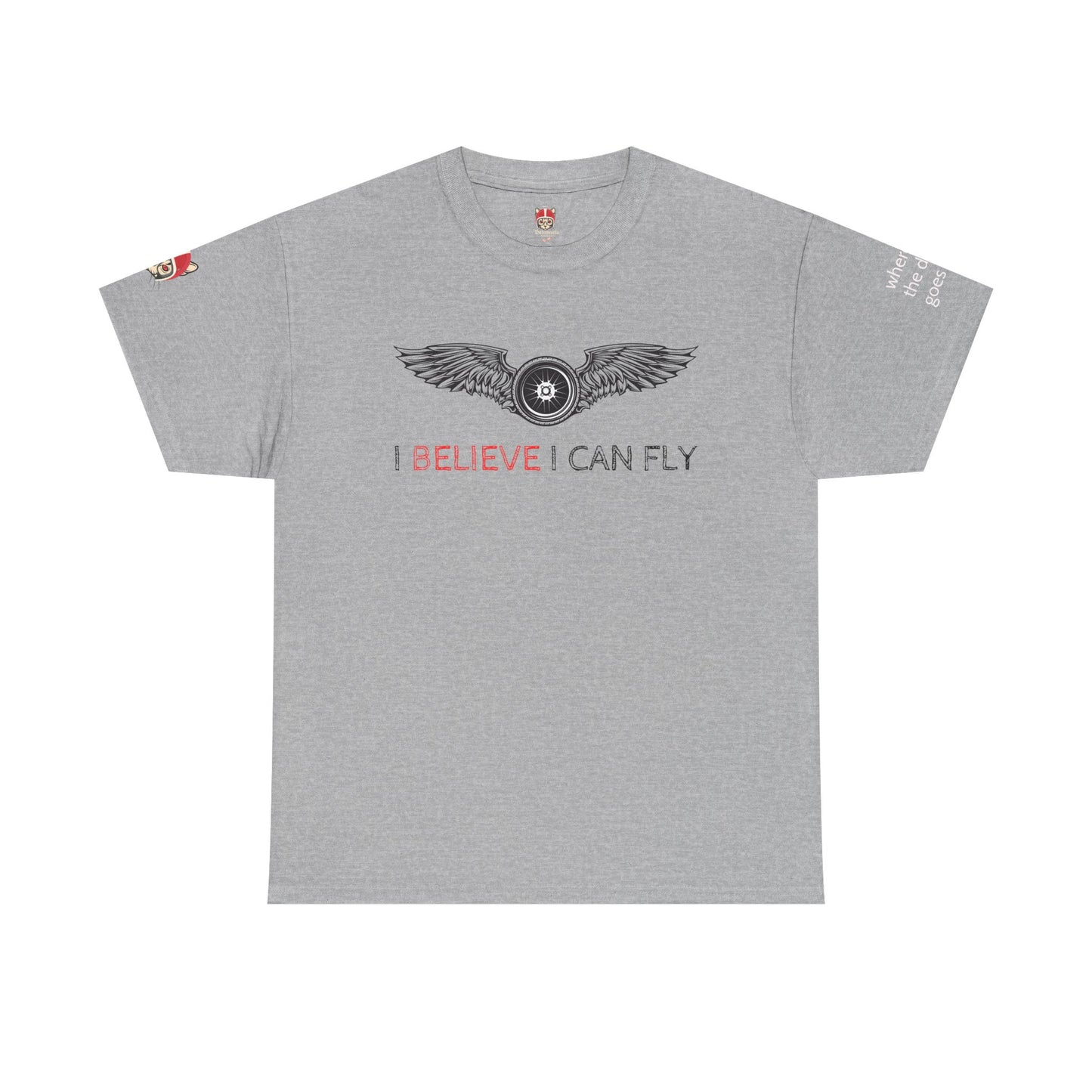 I BELIEVE I CAN FLY - Unisex Heavy Cotton Tee
