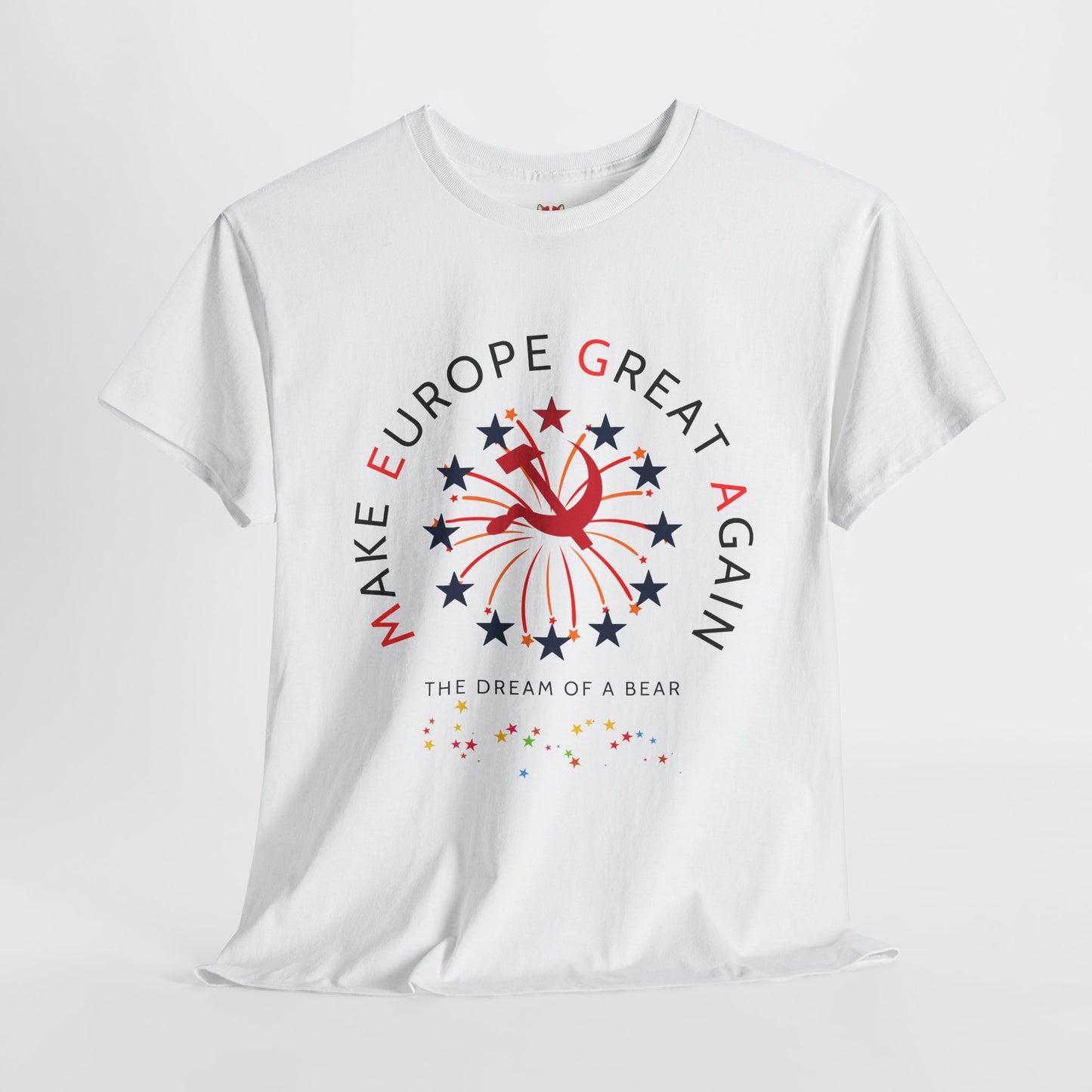 MAKE EUROPE GREAT AGAIN - Unisex Heavy Cotton Tee