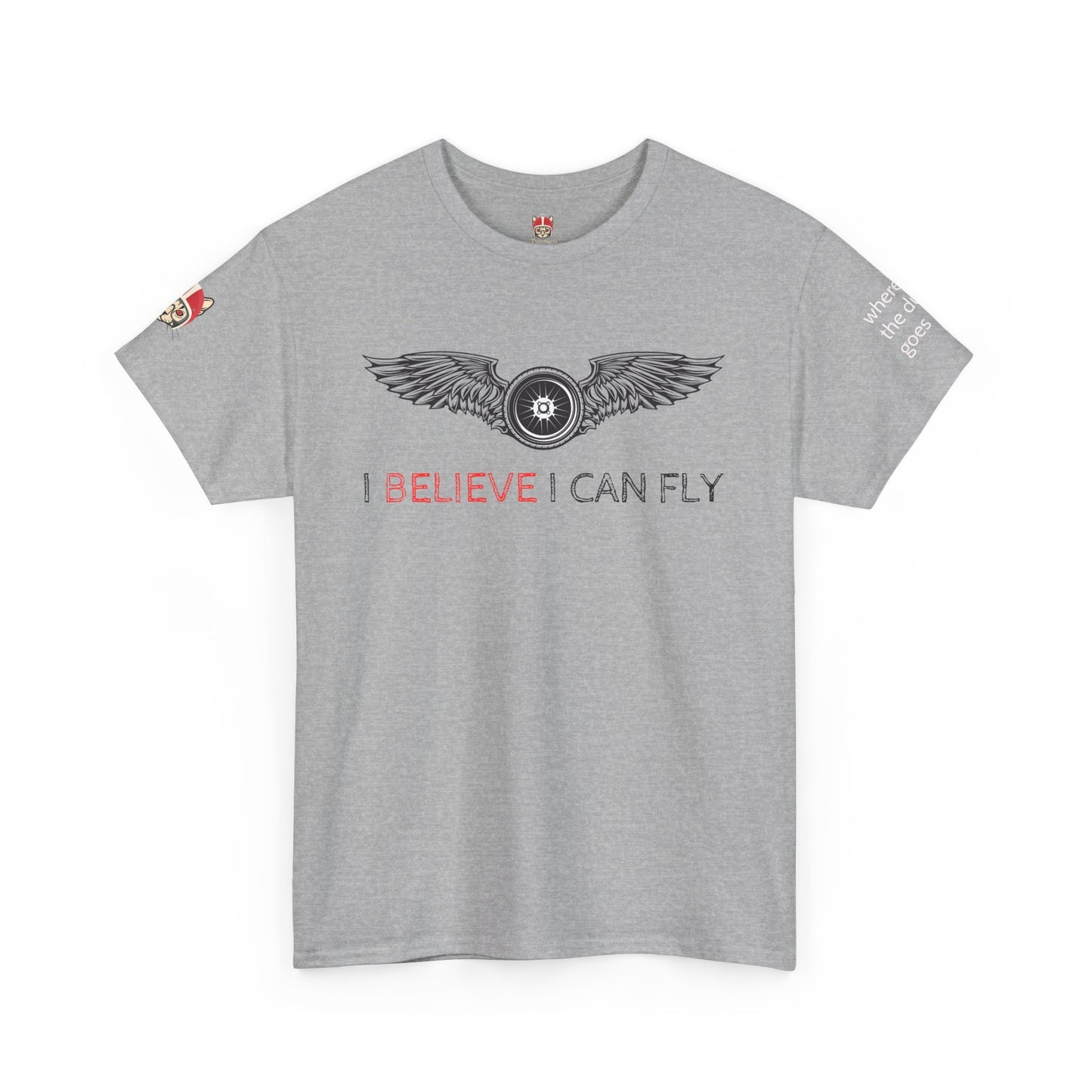 I BELIEVE I CAN FLY - Unisex Heavy Cotton Tee