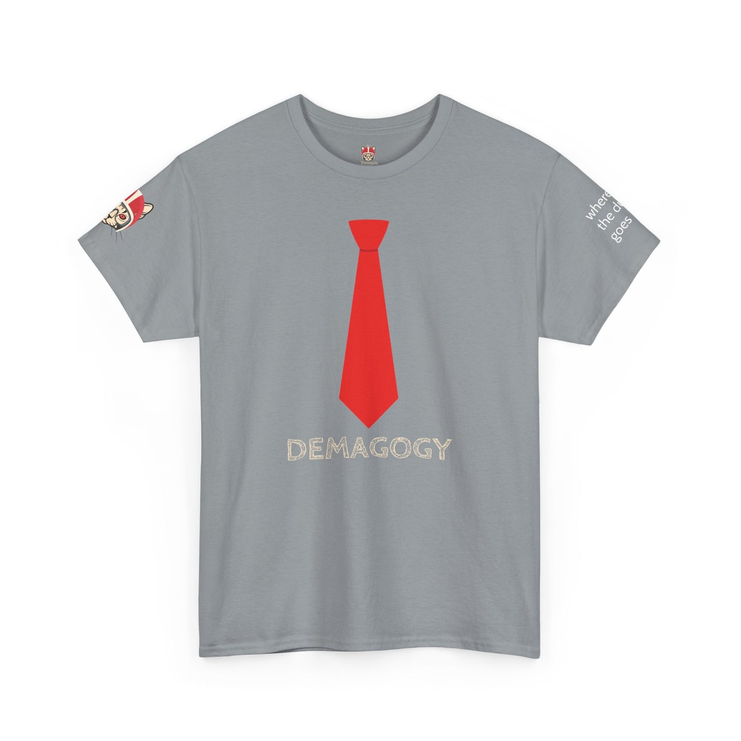 DEMAGOGY - Unisex Heavy Cotton Tee