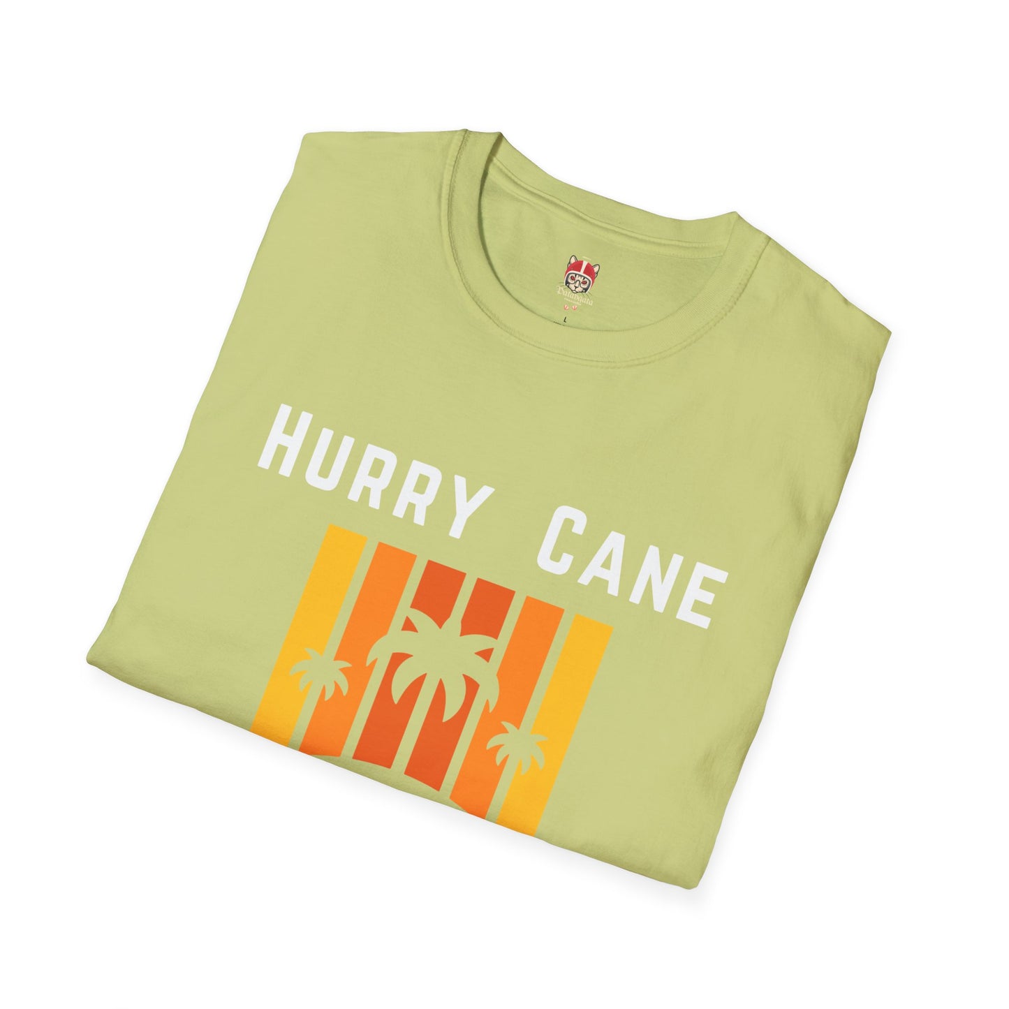 HURRY CANE - Unisex Softstyle T-Shirt