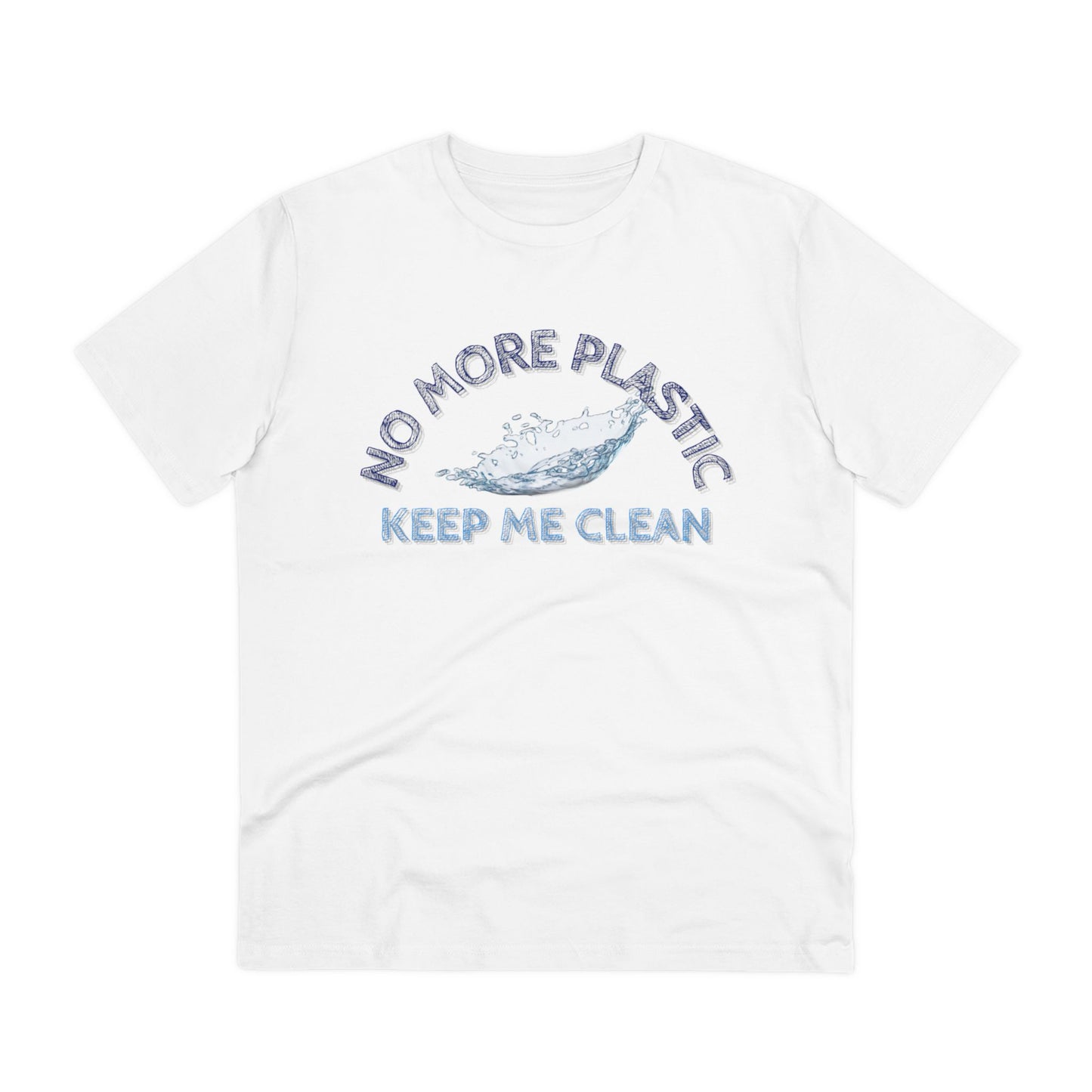 KEEP ME CLEAN - Organic T-shirt - Unisex