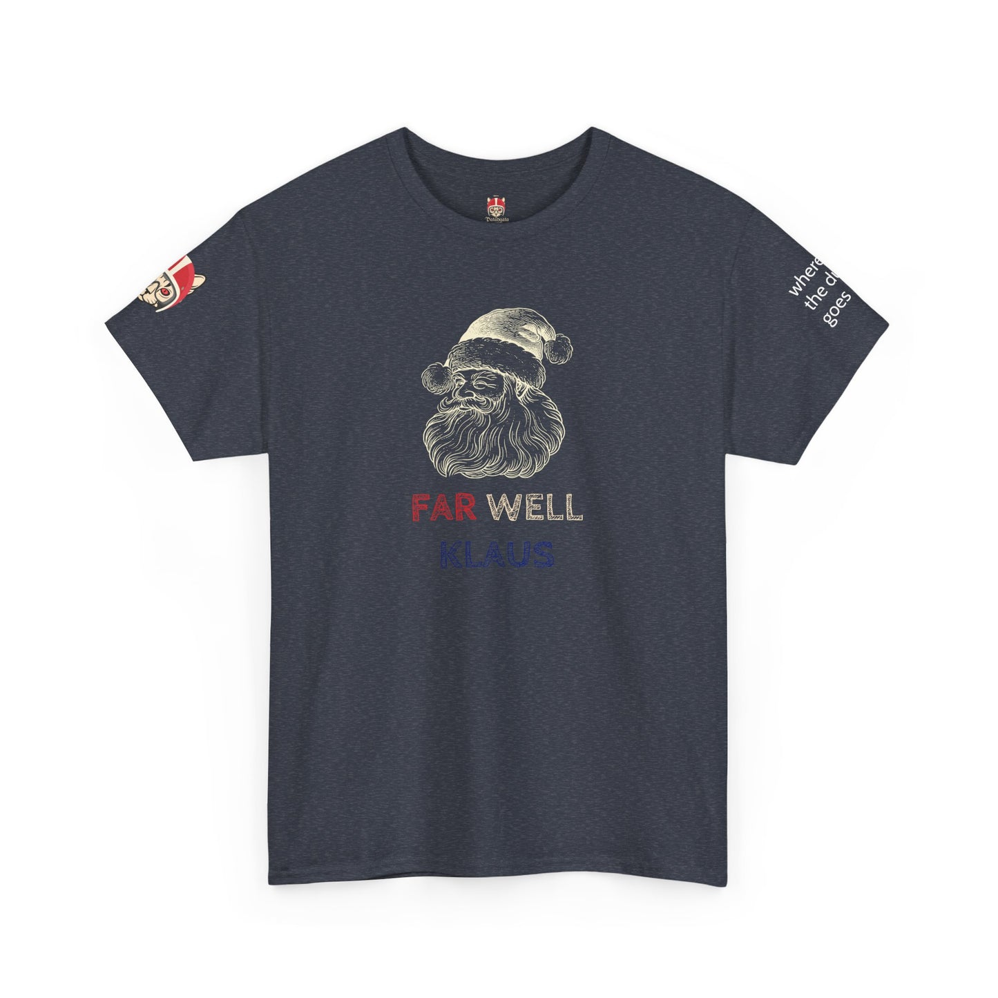 FAR WELL KLAUSS - Unisex Heavy Cotton Tee