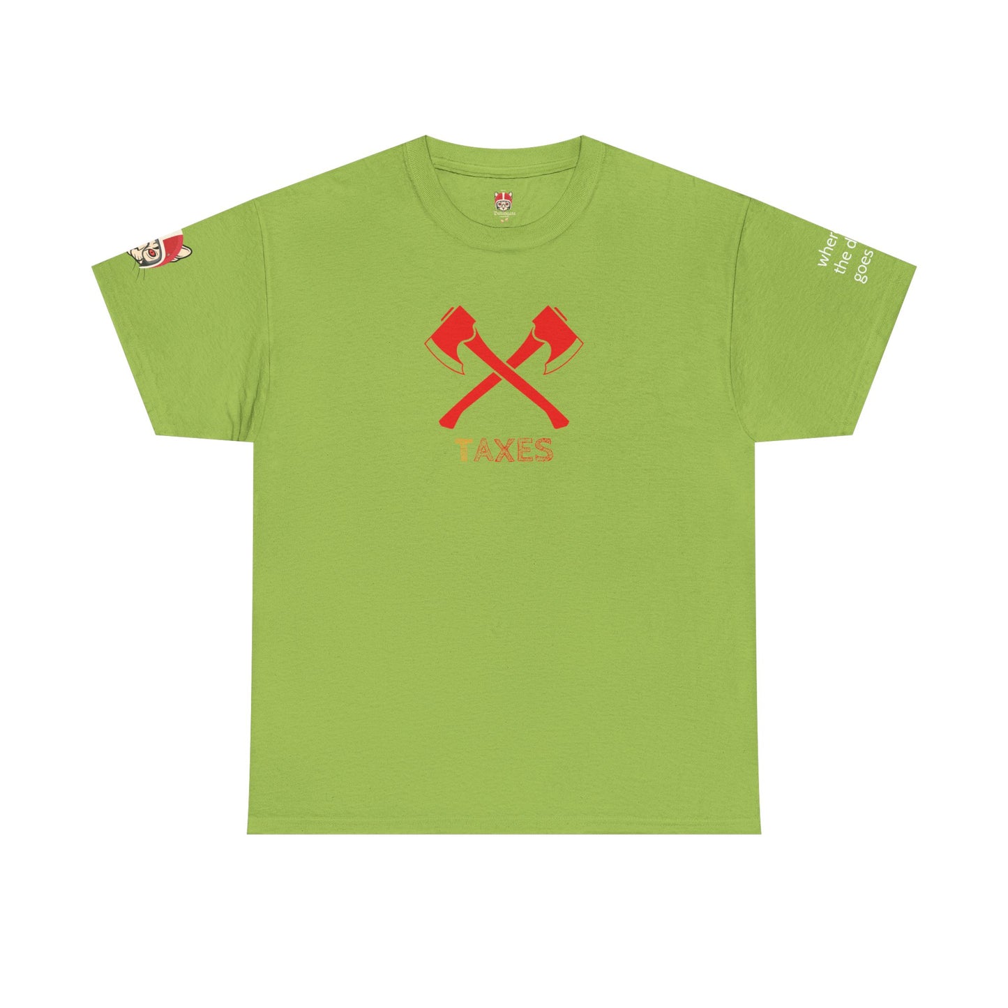 TAXES - Unisex Heavy Cotton Tee