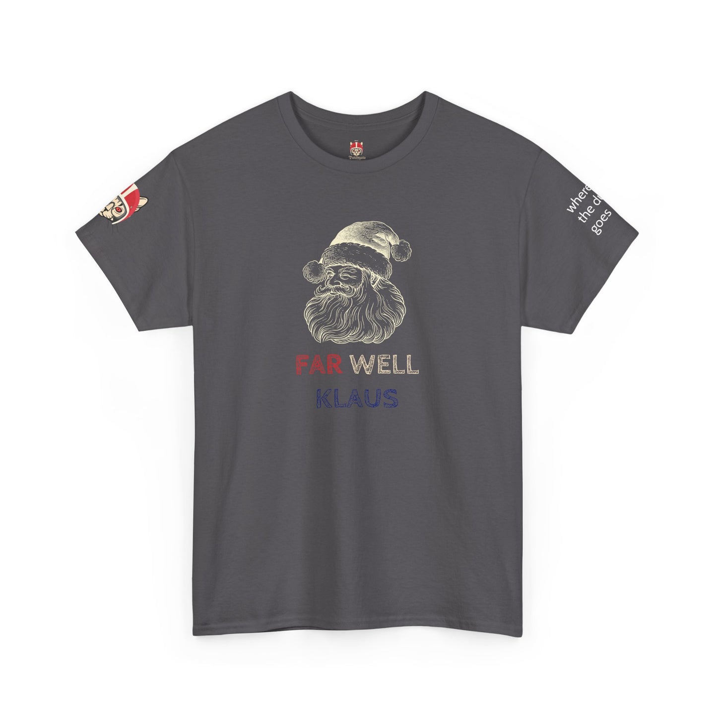 FAR WELL KLAUSS - Unisex Heavy Cotton Tee