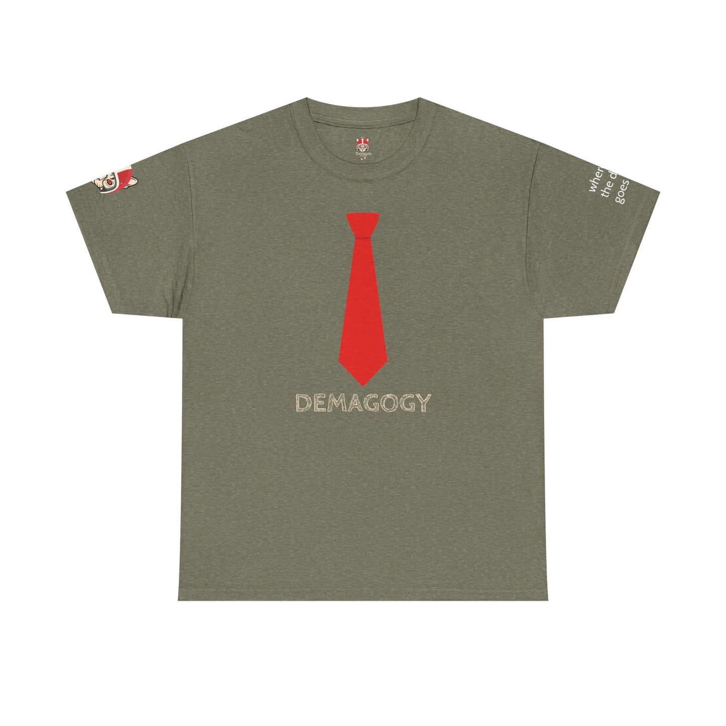 DEMAGOGY - Unisex Heavy Cotton Tee