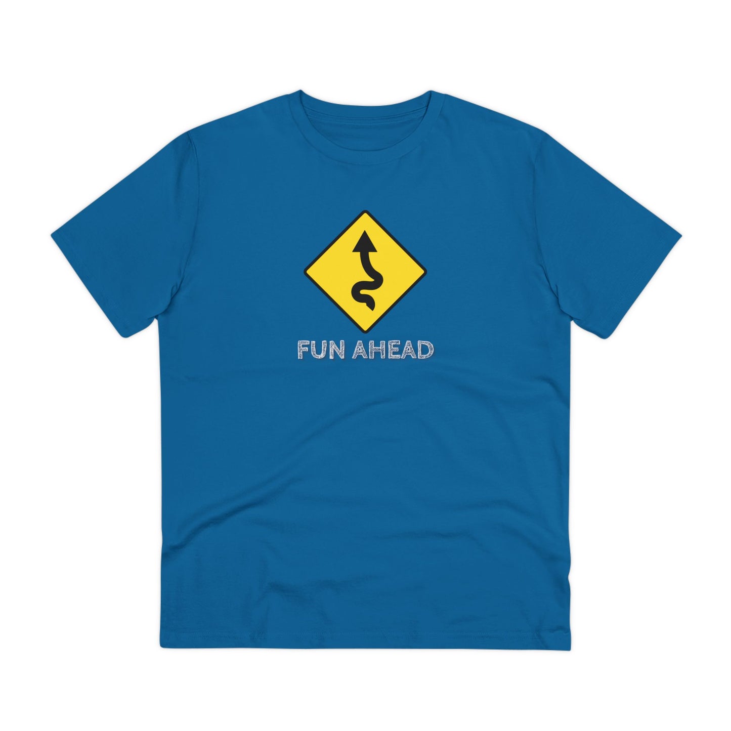 FUN AHEAD - Organic T-shirt - Unisex