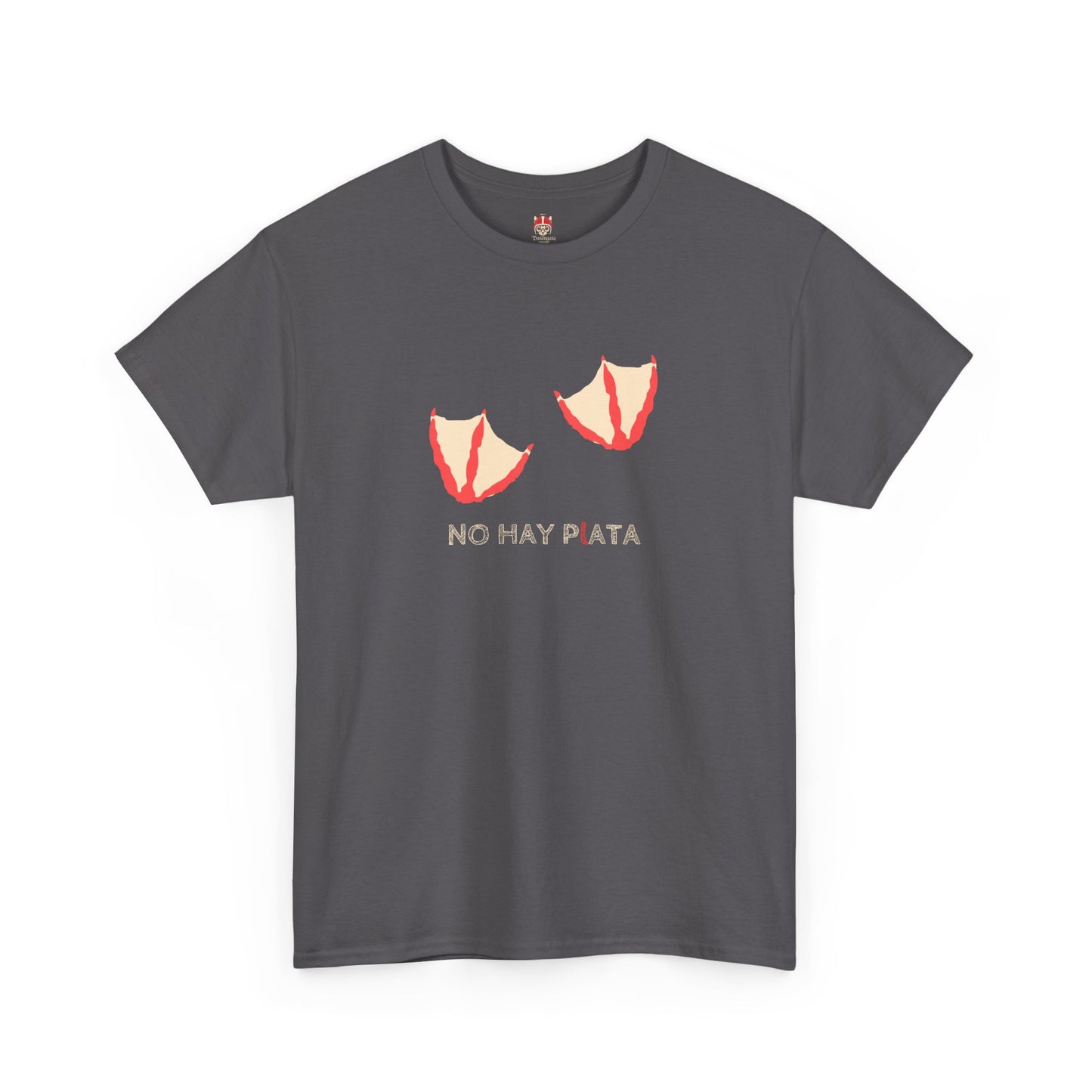 NO HAY PLATA - Unisex Heavy Cotton Tee