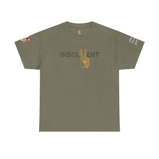 INSOLVENT - Unisex Heavy Cotton Tee