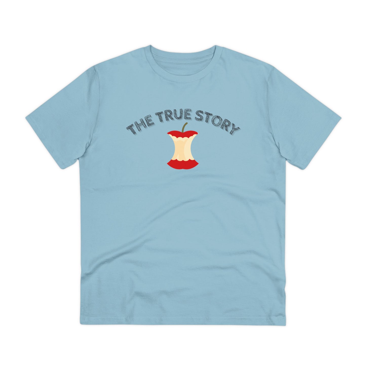 THE TRUE STORY - Organic T-shirt - Unisex