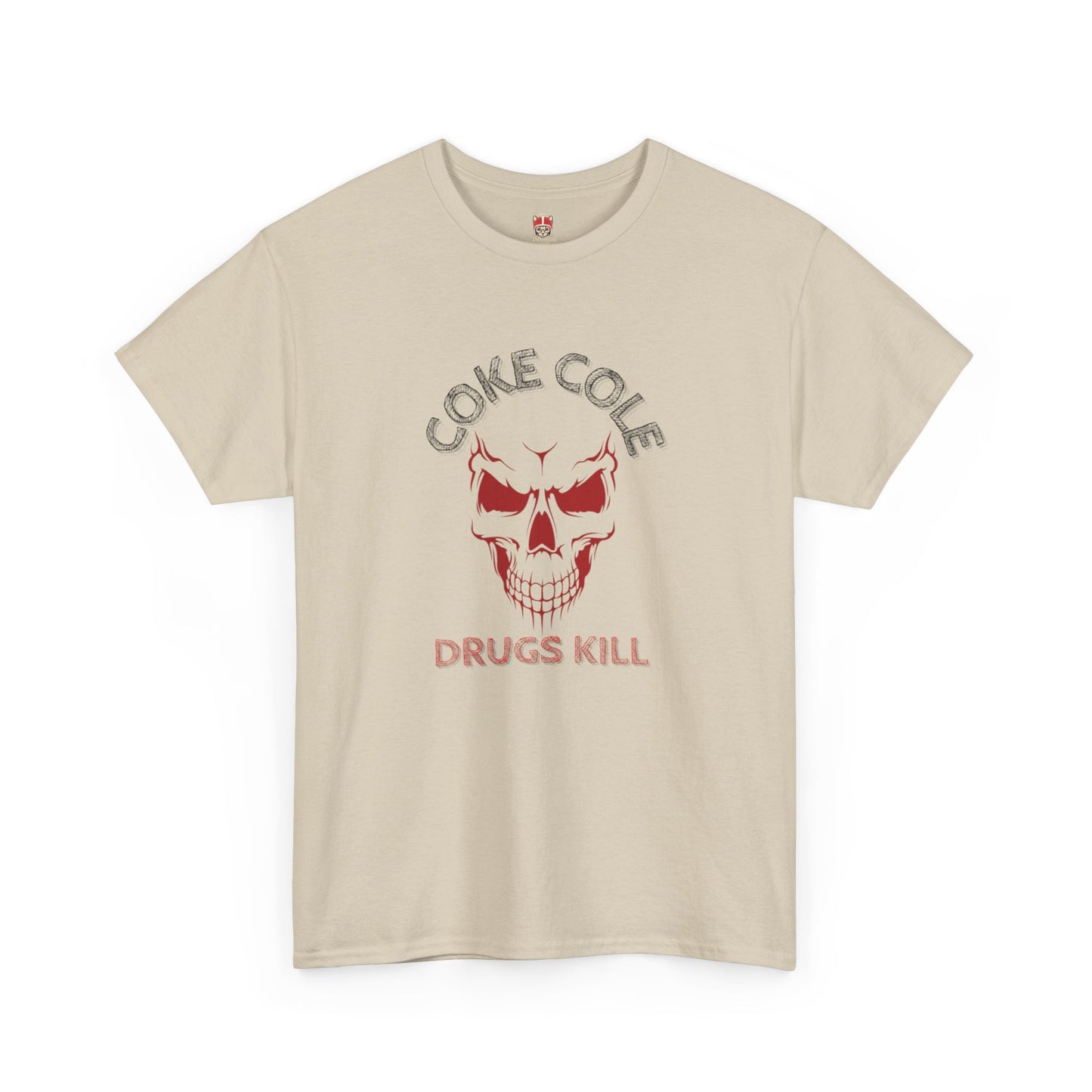 DRUGS KILL - Unisex Heavy Cotton Tee