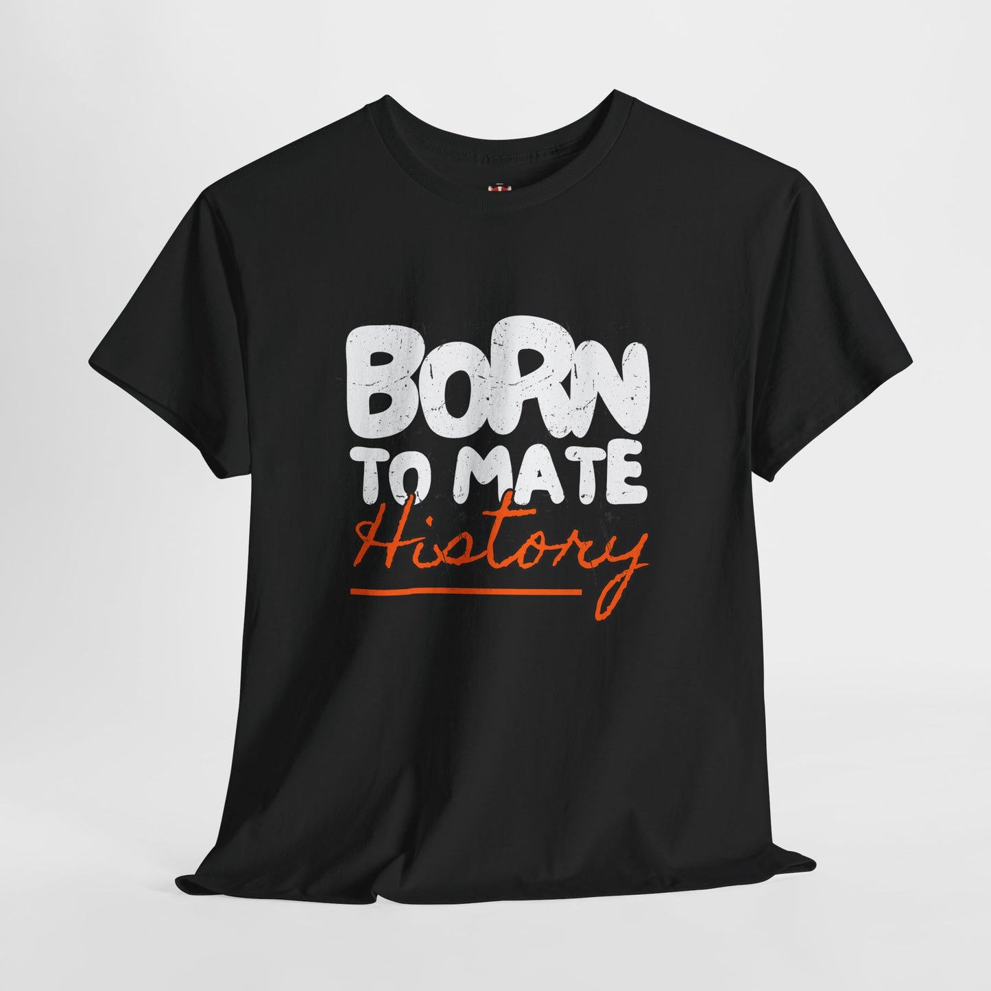 Born to mate - Unisex Heavy Cotton Tee