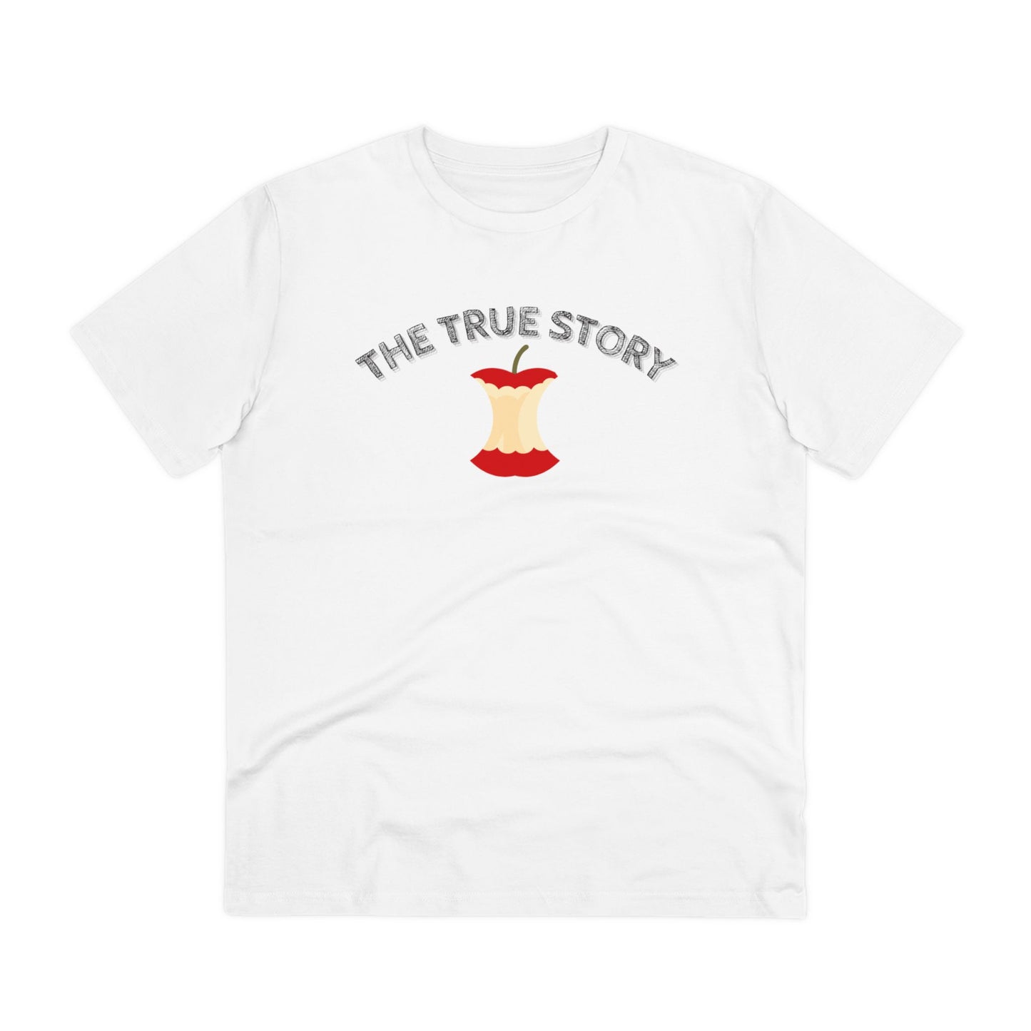 THE TRUE STORY - Organic T-shirt - Unisex