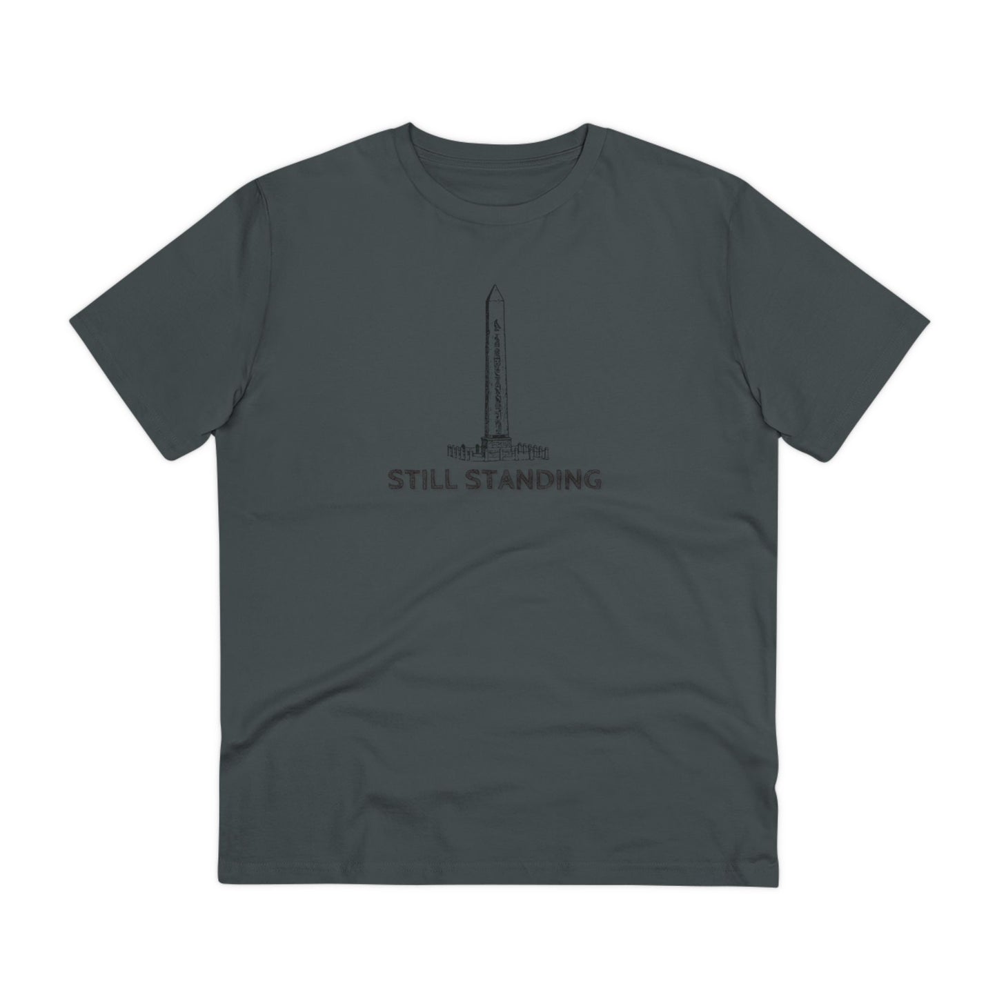 STILL STANDING - Organic T-shirt - Unisex