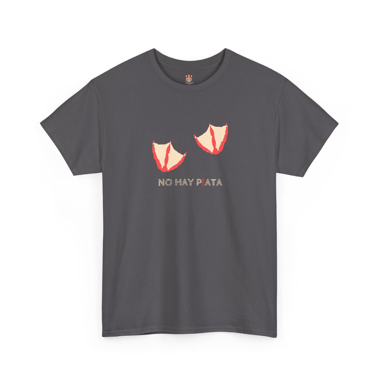 NO HAY PLATA - Unisex Heavy Cotton Tee
