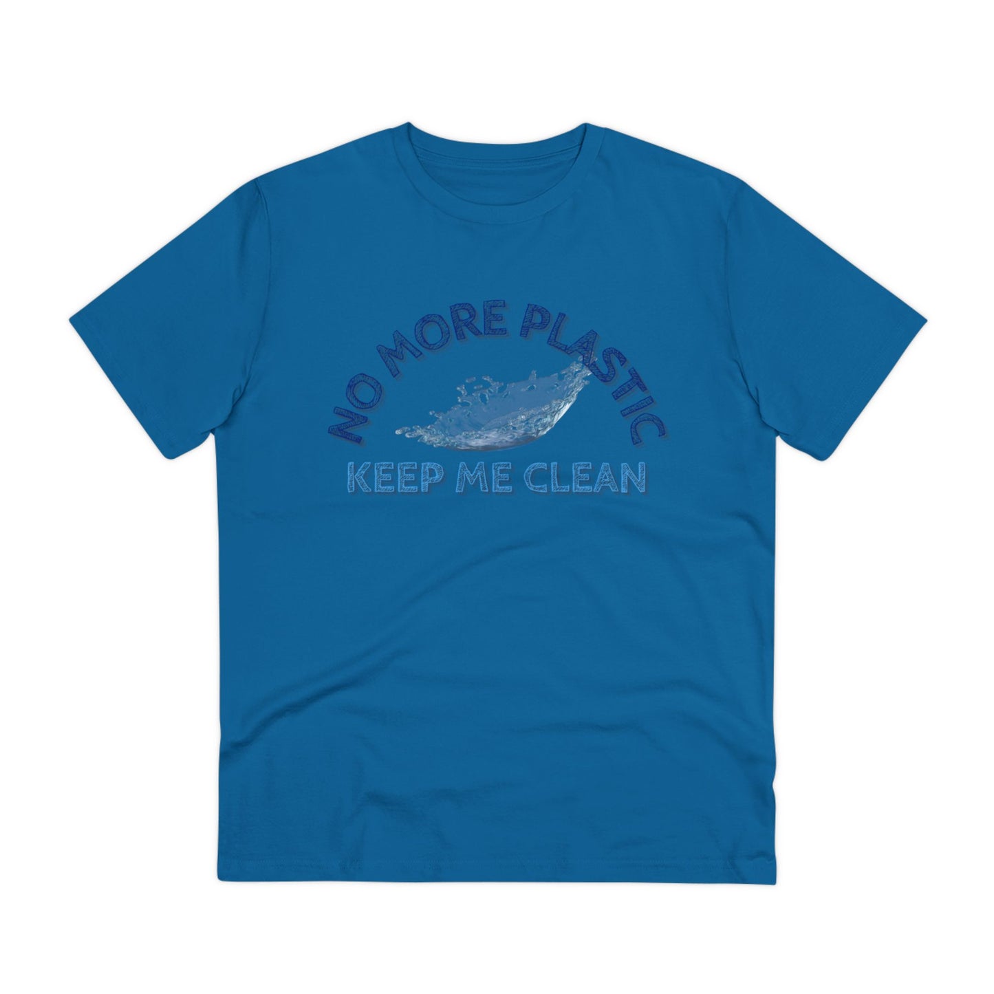 KEEP ME CLEAN - Organic T-shirt - Unisex