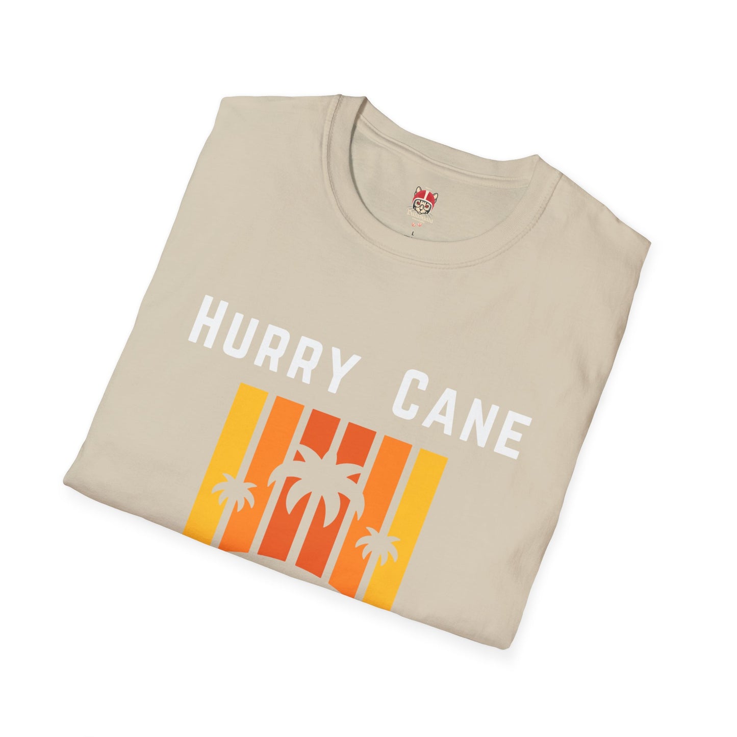 HURRY CANE - Unisex Softstyle T-Shirt