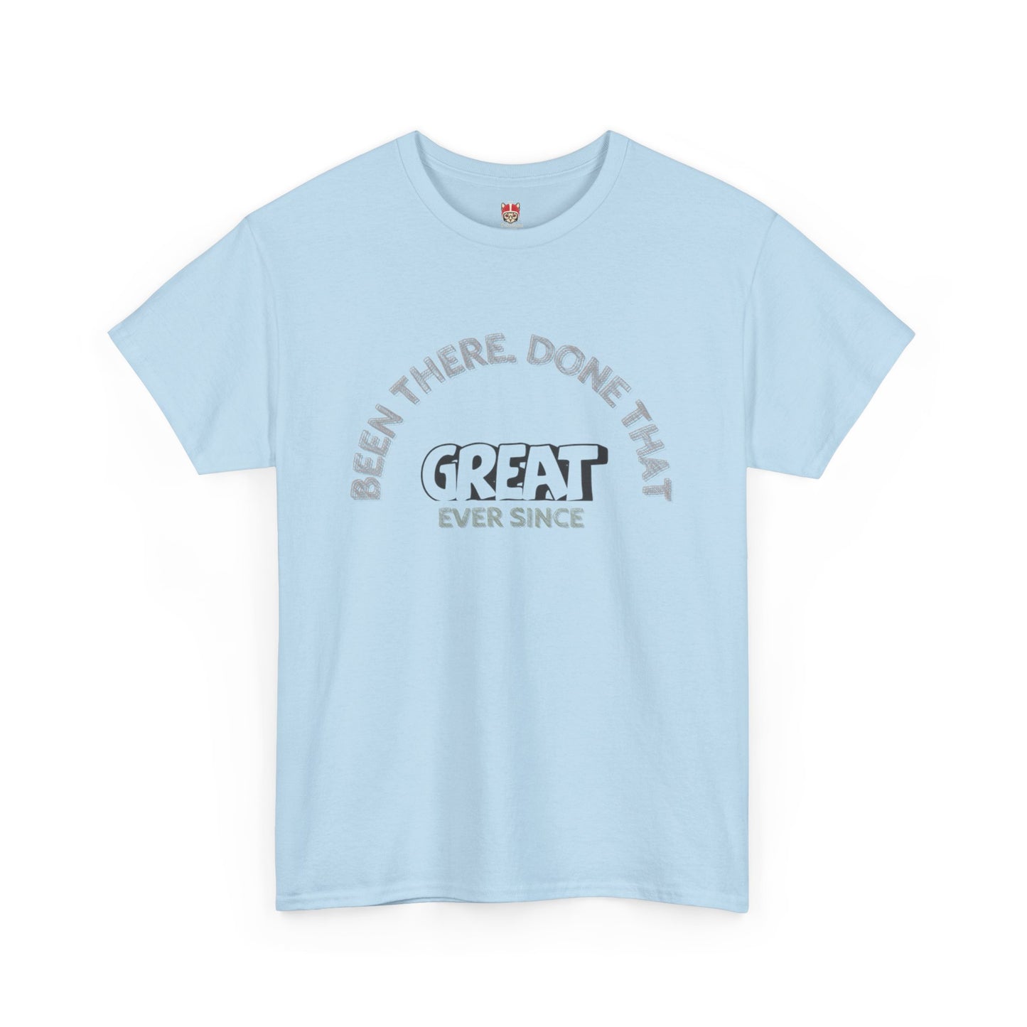 GREAT EVER SINCE - Unisex Heavy Cotton Tee