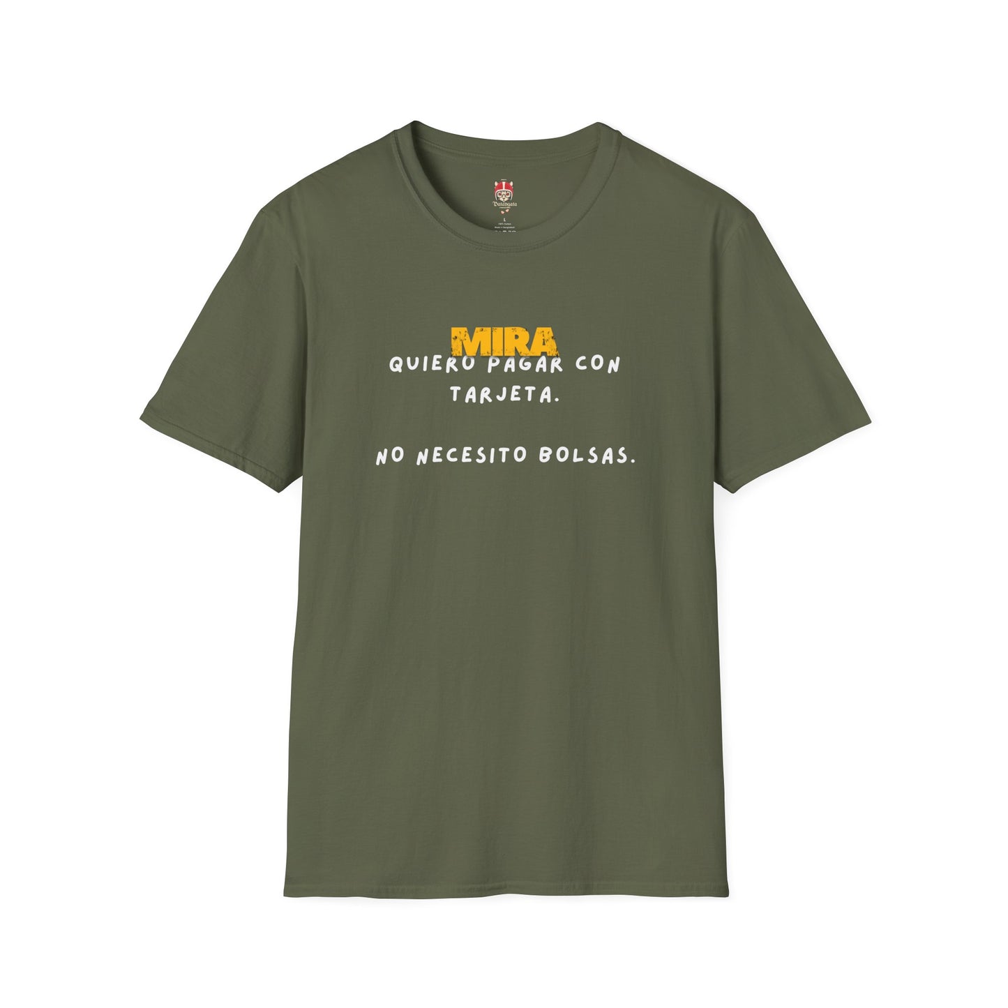 Quiero Pagar Con Tarjeta T-Shirt — Spanish Funny Graphic Tee