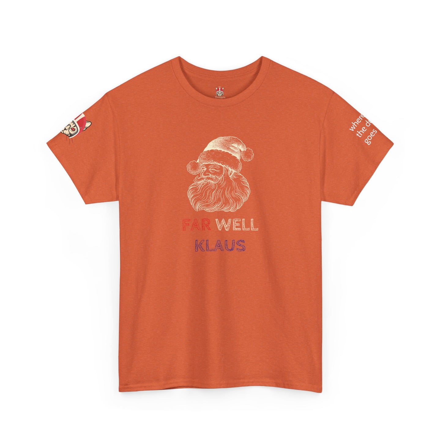 FAR WELL KLAUSS - Unisex Heavy Cotton Tee