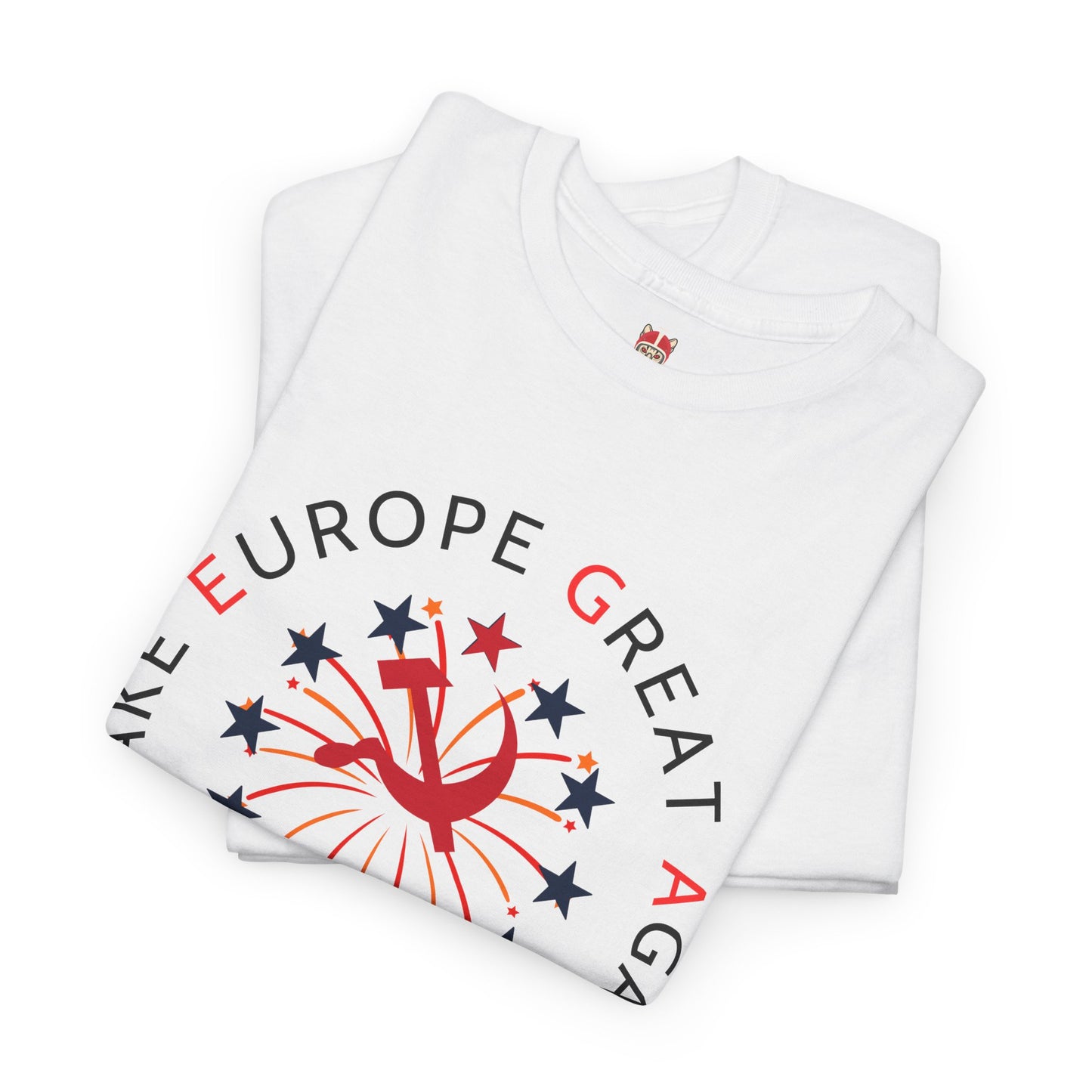 MAKE EUROPE GREAT AGAIN - Unisex Heavy Cotton Tee