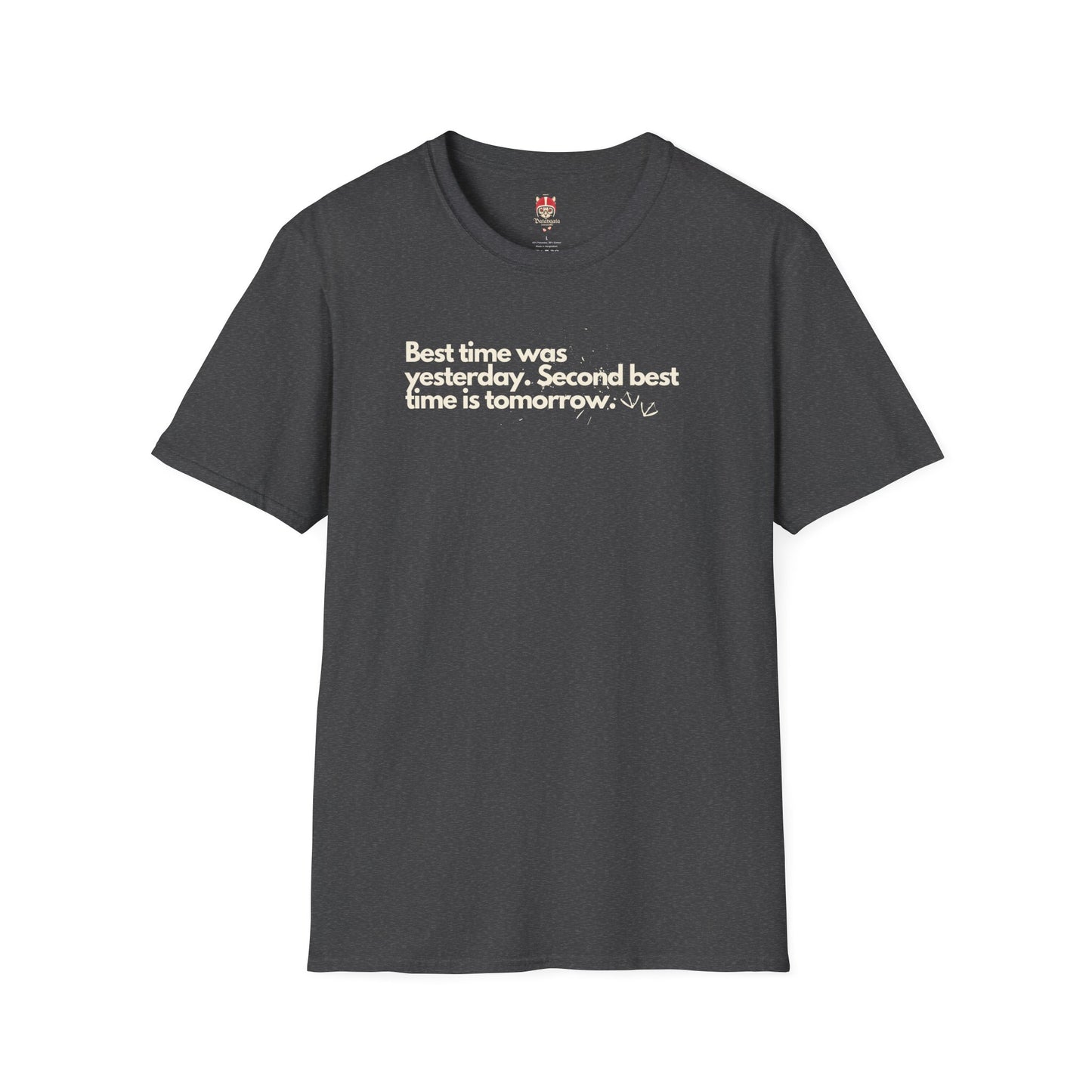Today T-Shirt — Funny Graphic Tee
