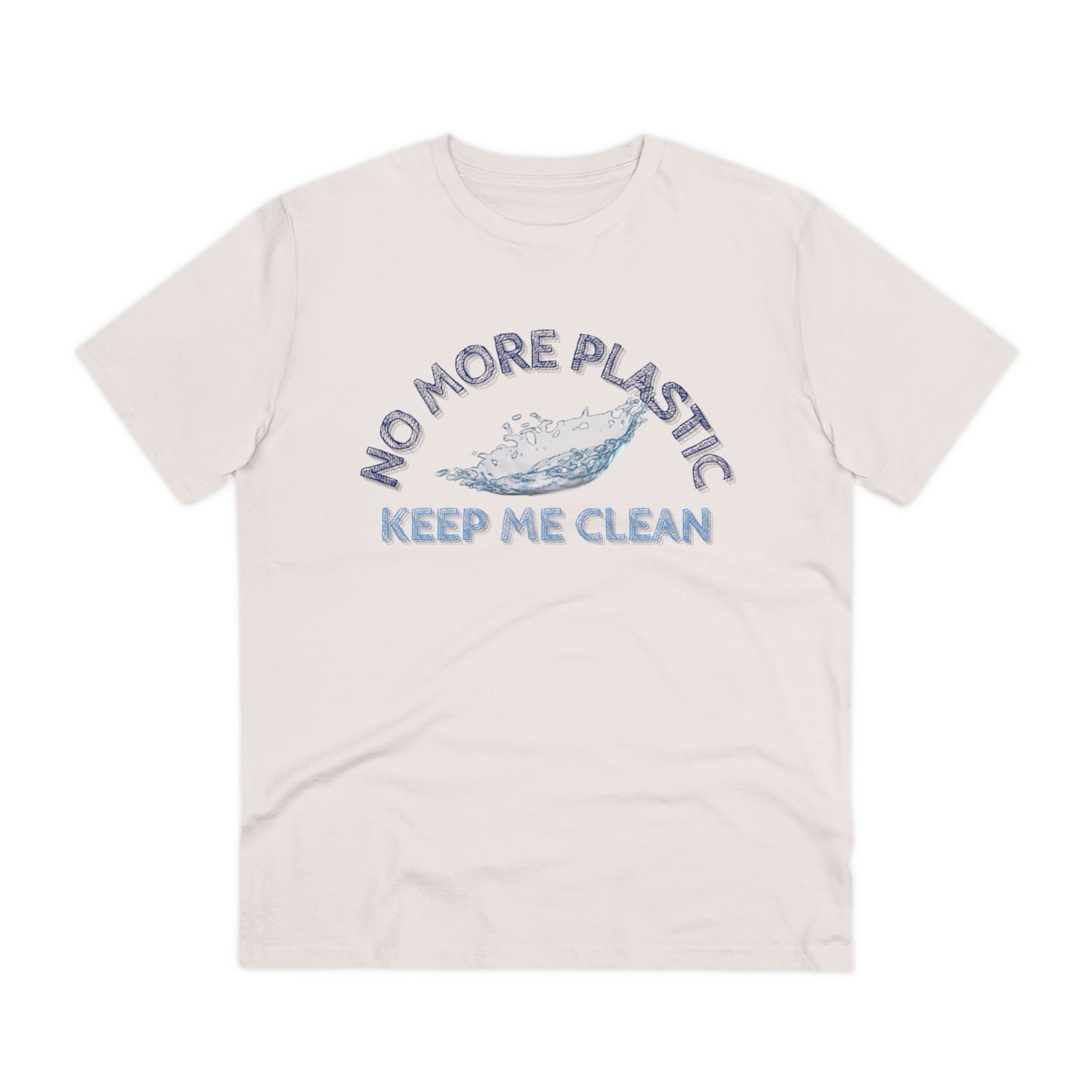 KEEP ME CLEAN - Organic T-shirt - Unisex